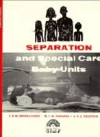 Separation and Special Care Baby Units