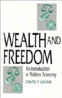 Wealth and Freedom