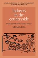 Industry in the Countryside: Wealden Society in the Sixteenth Century