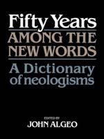 Fifty Years Among the New Words