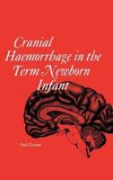 Cranial haemorrhage in the term new born infant
