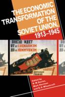 The Economic Transformation of the Soviet Economy, 1913-1945