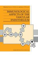 Immunological Aspects of the Vascular Endothelium