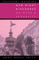 New Right Discourse on Race and Sexuality: Britain, 1968 1990