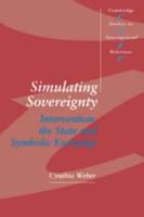 Simulating Sovereignty: Intervention, the State and Symbolic Exchange