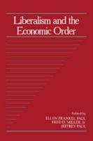 Liberalism and the Economic Order: Volume 10, Part 2