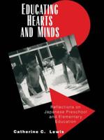 Educating Hearts and Minds: Reflections on Japanese Preschool and Elementary Education