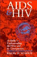 AIDS and HIV in Perspective