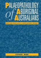 Palaeopathology of Aboriginal Australians