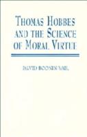 Thomas Hobbes and the Science of Moral Virtue