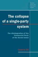 The Collapse of a Single Party System