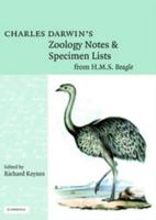 Charles Darwin's Zoology Notes & Specimen Lists from H.M.S. Beagle