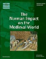 The Norman Impact on the Medieval World