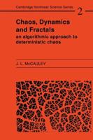 Chaos, Dynamics, and Fractals: An Algorithmic Approach to Deterministic Chaos