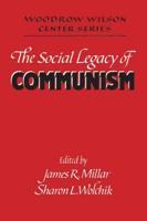 The Social Legacy of Communism