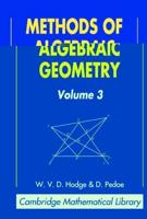 Methods of Algebraic Geometry: Volume 3