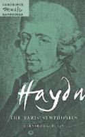 Haydn, the "Paris" Symphonies