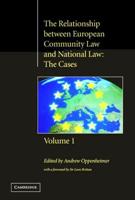 The Relationship Between European Community Law and National Law