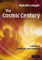 The Cosmic Century