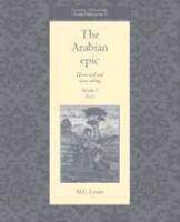 The Arabian Epic: Volume 3, Texts