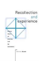 Recollection and Experience: Plato's Theory of Learning and Its Successors