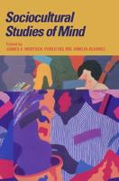 Sociocultural Studies of Mind