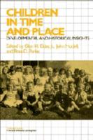 Children in Time and Place: Developmental and Historical Insights