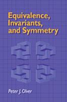 Equivalence, Invariants, and Symmetry