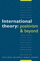 International Theory: Positivism and Beyond