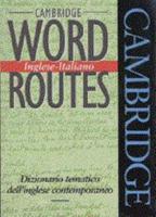 Cambridge Word Routes Inglese-Italiano