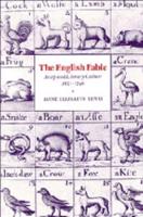 The English Fable: Aesop and Literary Culture, 1651 1740