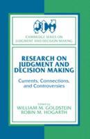 Research on Judgment and Decision Making