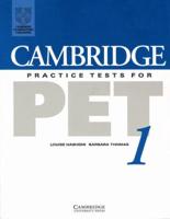 Cambridge Practice Tests for PET 1. Student's Book