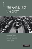 The Genesis of the GATT