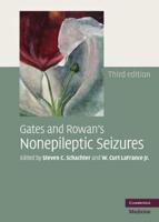 Gates and Rowan's Nonepileptic Seizures