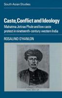 Caste, Conflict, and Ideology