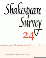 Shakespeare Survey. Vol. 24 Shakespeare, Theatre Poet