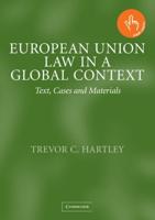 European Union Law in a Global Context: Text, Cases and Materials