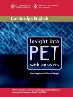 Insight Into PET. Student's Book With Answers