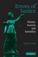 Errors of Justice: Nature, Sources and Remedies