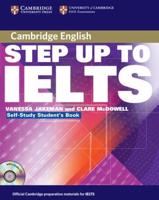Step Up to IELTS. Self-Study Student's Book