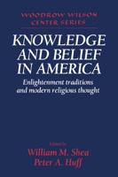 Knowledge and Belief in America