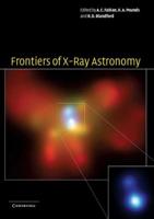 Frontiers of X-Ray Astronomy