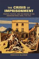 The Crisis of Imprisonment