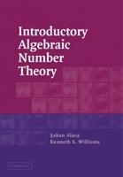 Introductory Algebraic Number Theory
