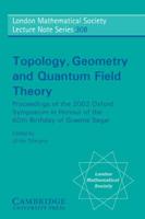 Topology, Geometry and Quantum Field Theory