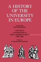 A History of the University in Europe: Volume 2, Universities in Early Modern Europe (1500 1800)