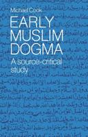 Early Muslim Dogma