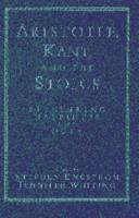 Aristotle, Kant, and the Stoics