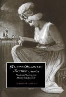 Reading Daughters' Fictions, 1709-1834